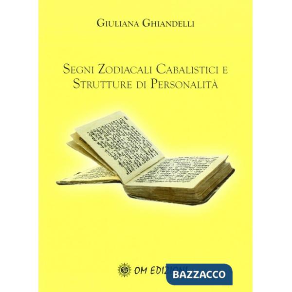 Segni zodiacali cabalistici e strutture di personalità