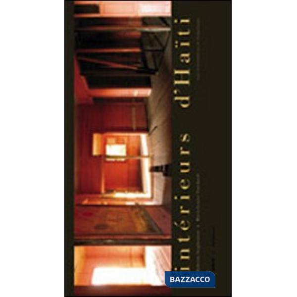 Intérieurs d'Haiti. Ediz. italiana, inglese, francese e tedesca