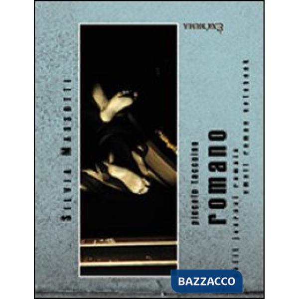 Piccolo taccuino romano. Ediz. illustrata