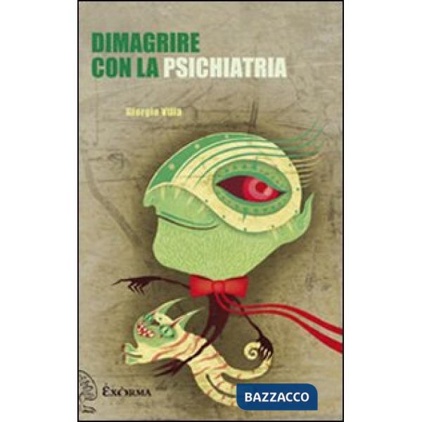 Dimagrire con la psichiatria