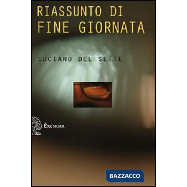 Riassunto di fine giornata