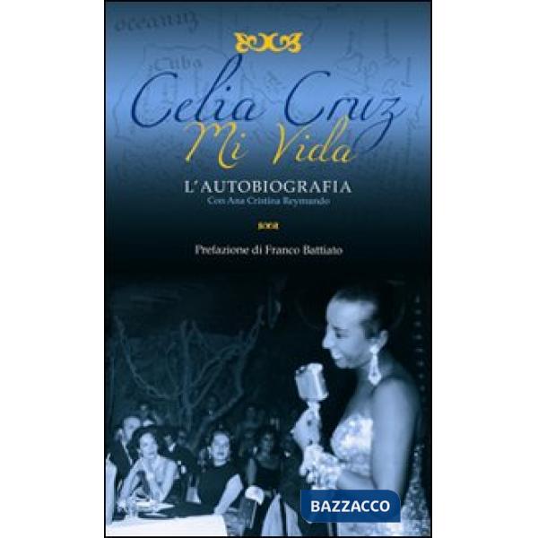 Mi vida. L'autobiografia