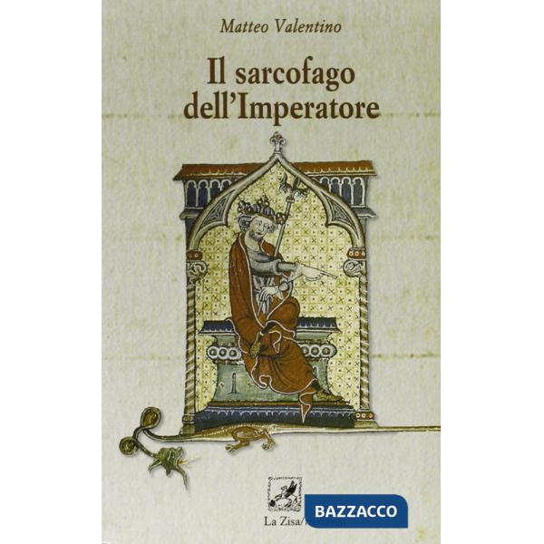Sarcofago dell'imperatore (Il)
