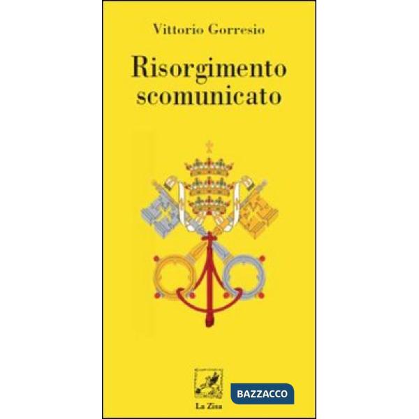 Risorgimento scomunicato