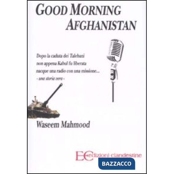 Good morning Afghanistan