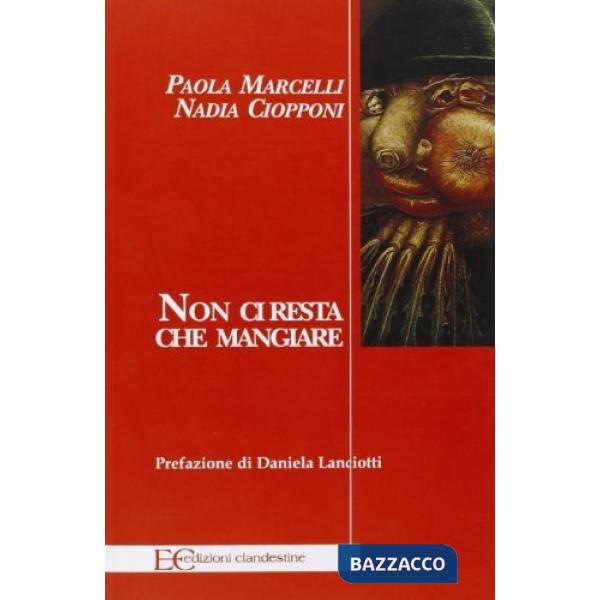 Non ci resta che mangiare