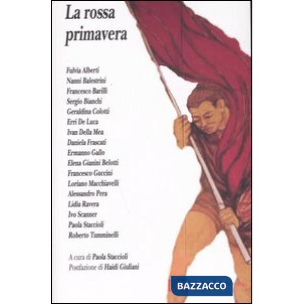 Rossa primavera (La)