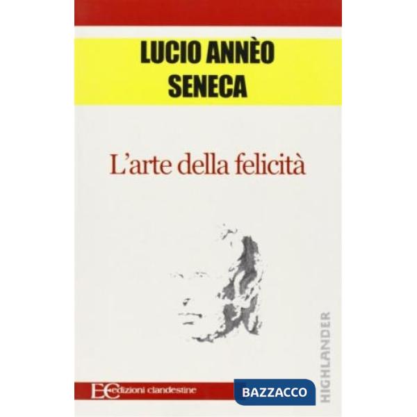 Arte della felicità (L')