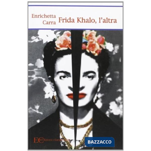 Frida Khalo, l'altra