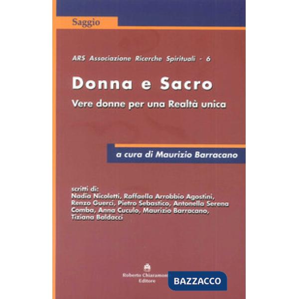 Donna e sacro. Vere donne per una realtà unica