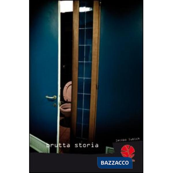 Brutta storia