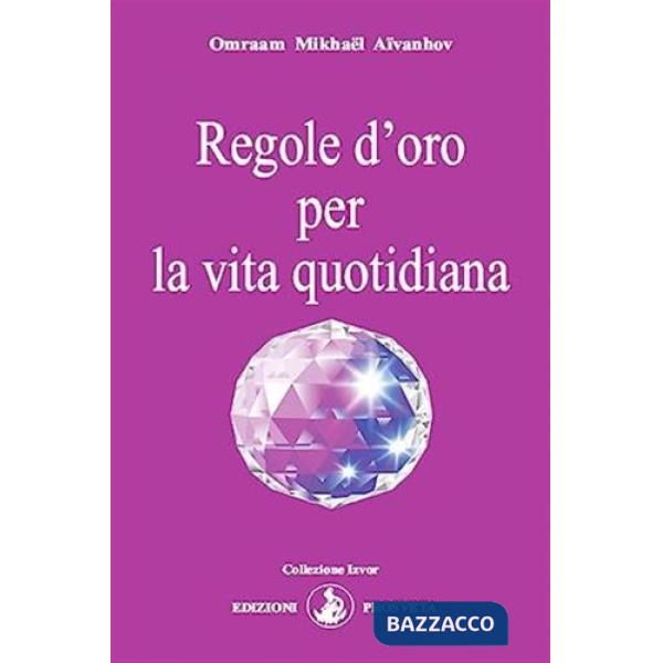 Regole d'oro per la vita quotidiana