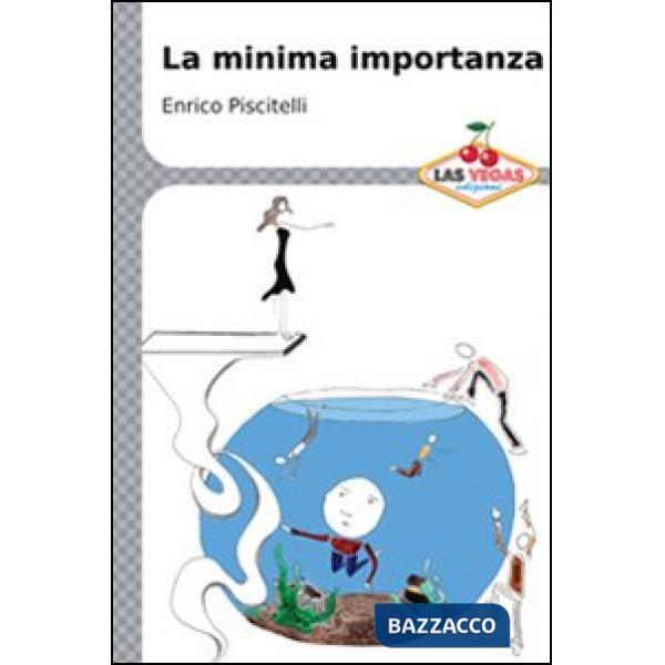 Minima importanza (La)