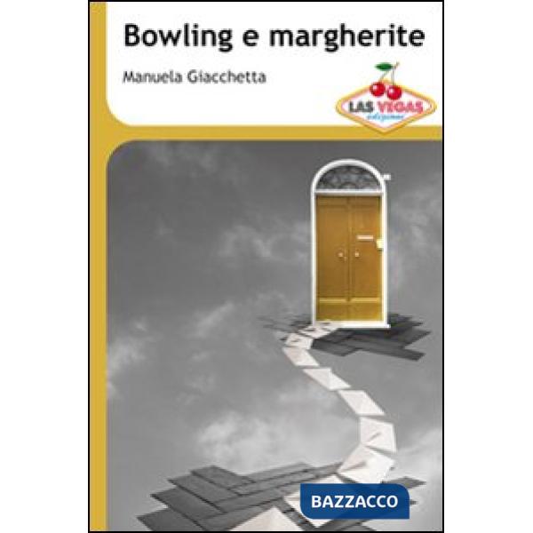 Bowling e margherite
