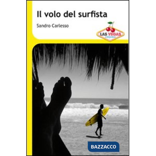Volo del surfista (Il)