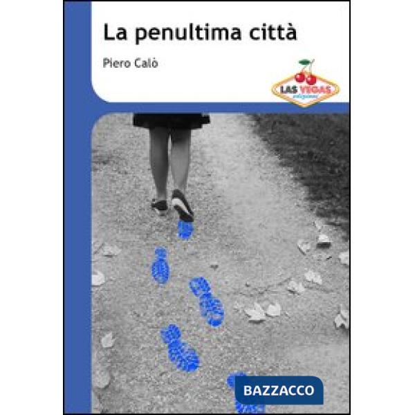 Penultima città (La)