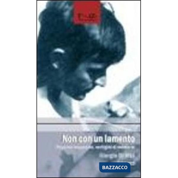 Non con un lamento. Peppino Impastato, vertigini di memorie