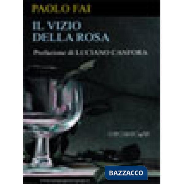 Vizio della rosa (Il)