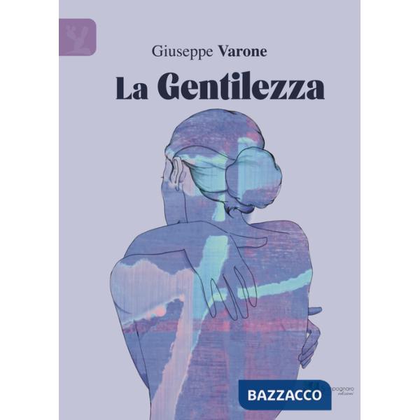 Gentilezza (La)