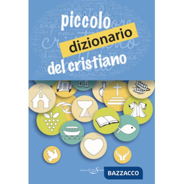 Piccolo dizionario del cristiano