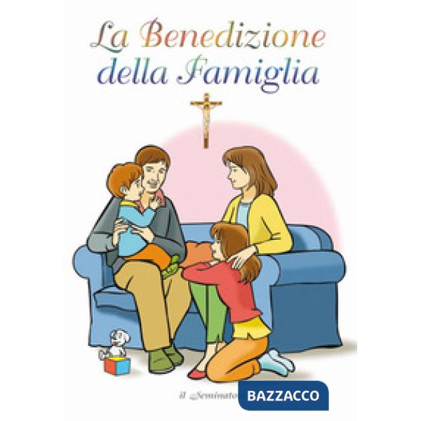 Benedizione della famiglia (La)