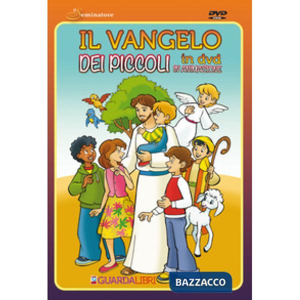 Vangelo dei piccoli. Con DVD (Il)