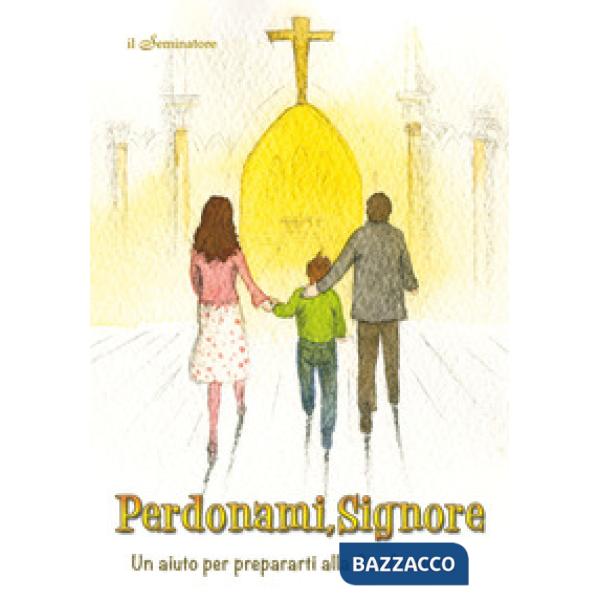 Perdonami Signore