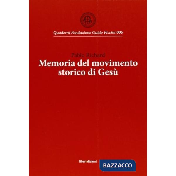 Memoria del movimento storico di Gesù