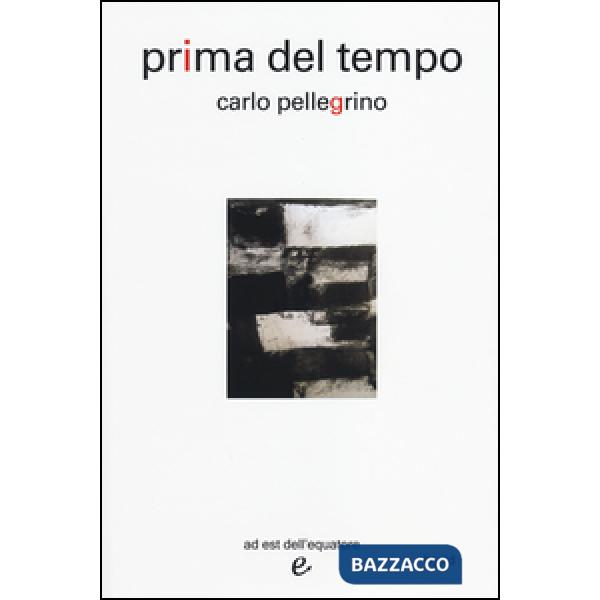 Prima del tempo