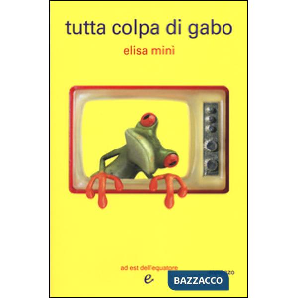 Tutta colpa di Gabo