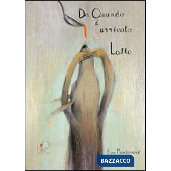 Da quando è arrivato Lallo. Ediz. illustrata