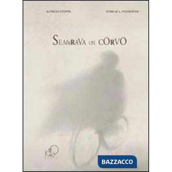 Sembrava un corvo