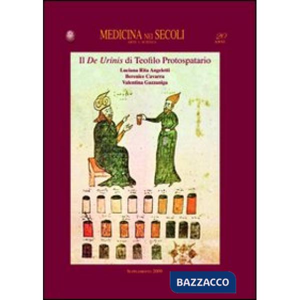 De urinis di Teofilo Protospatario. Centralità di un segno clinico (Il)