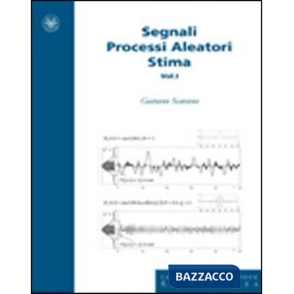Segnali, processi aleatori, stima