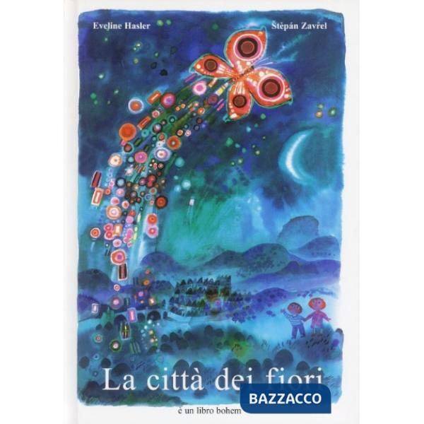 Città dei fiori. Ediz. illustrata (La)