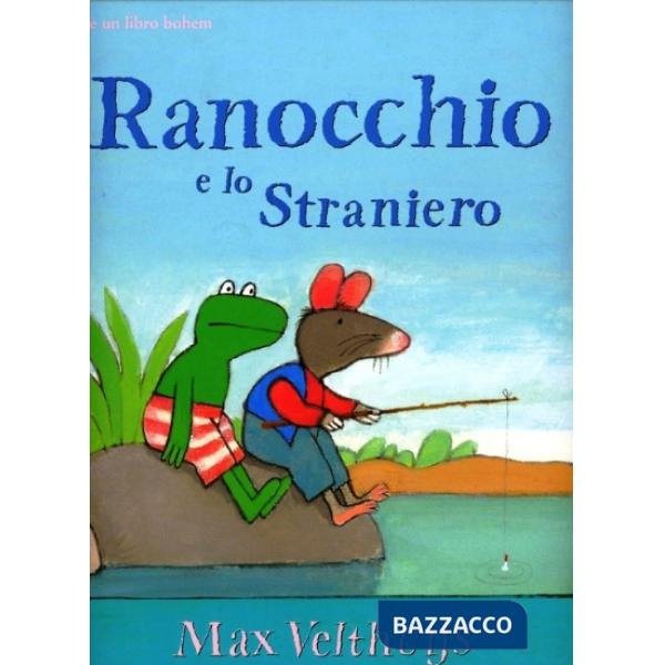 Ranocchio e lo straniero