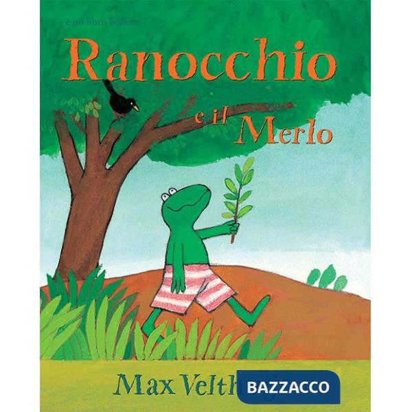 Ranocchio e il merlo. Ediz. illustrata
