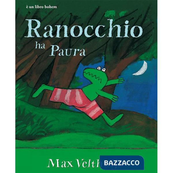 Ranocchio ha paura. Ediz. illustrata