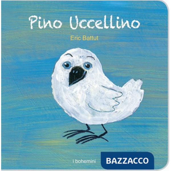 Pino Ucellino. Ediz. illustrata