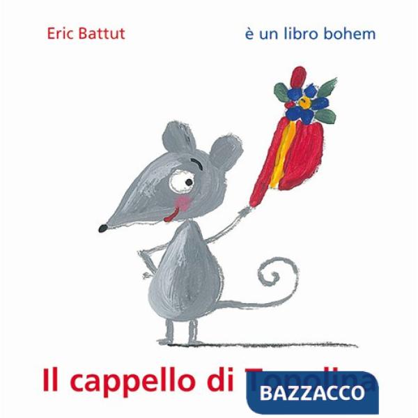 Cappello di Topolina. Ediz. illustrata (Il)