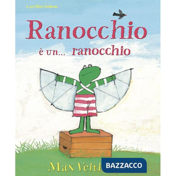 Ranocchio è... un ranocchio