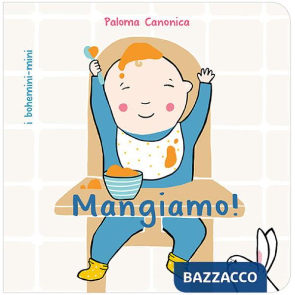 Mangiamo! Ediz. illustrata