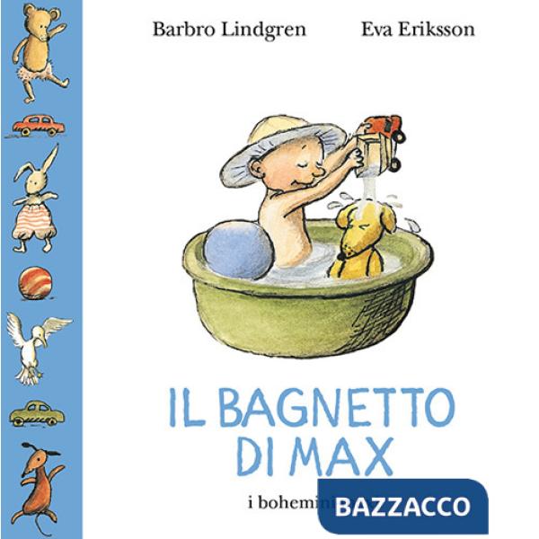 Bagnetto di Max. Ediz. illustrata (Il)