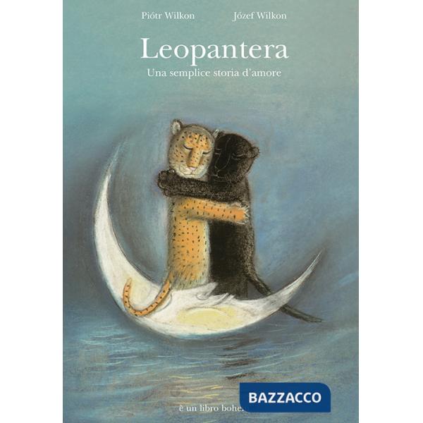 Leopanera. Una semplice storia d'amore. Ediz. illustrata