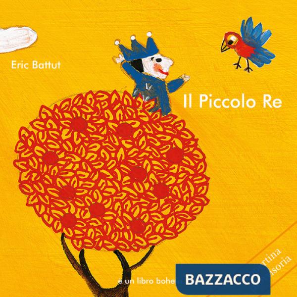 Piccolo re. Ediz. illustrata (Il)