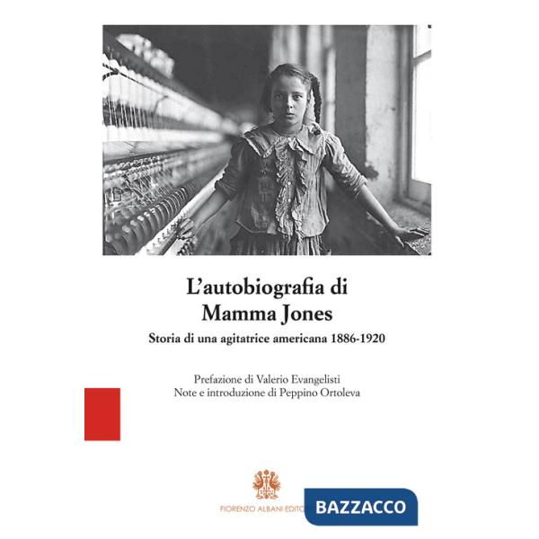 Autobiografia di Mamma Jones (L')