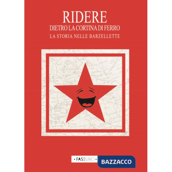 Ridere dietro la cortina di ferro. La storia nelle barzellette