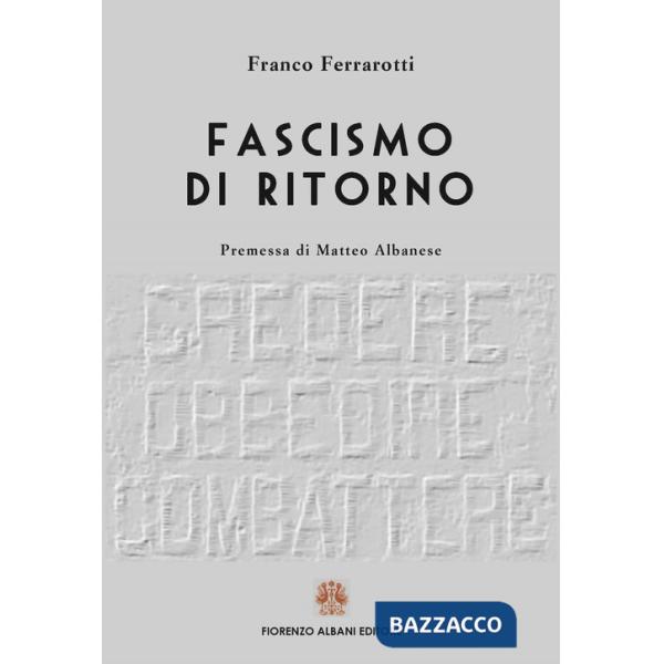 Fascismo di ritorno