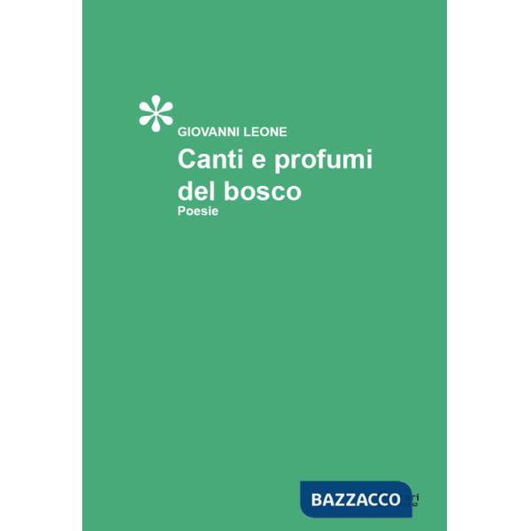 Canti e profumi di bosco