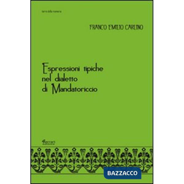 Espressioni tipiche nel dialetto di Mandatoriccio